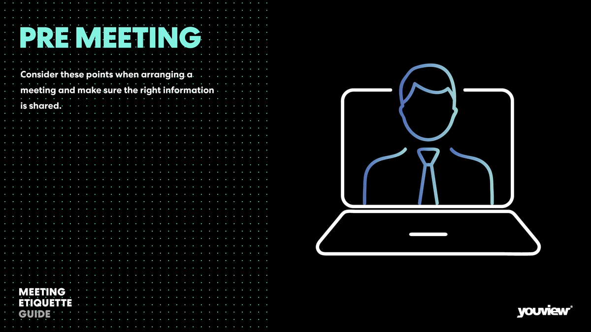 YouView_Meeting_Etiquette_Guidep3